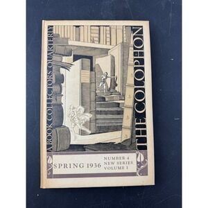 The Colophon Spring 1936 Number 4 New Series Volume 1 Rare Book